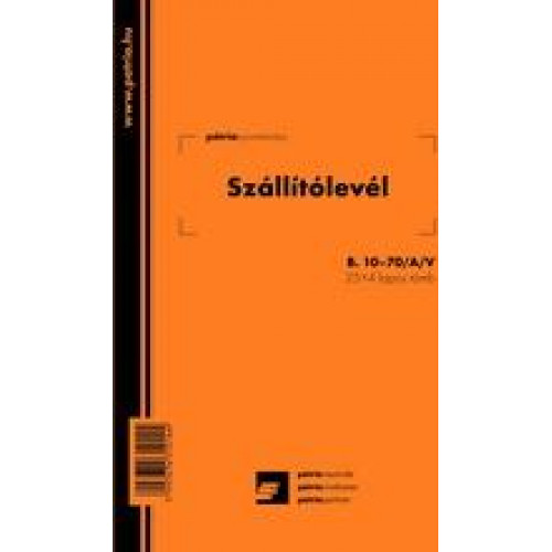 Pátria szállítólevél 25x4 lapos A/5-ös álló B.10-70/A/V/S